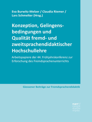 cover image of Konzeption, Gelingensbedingungen und Qualität fremd- und zweitsprachendidaktischer Hochschullehre